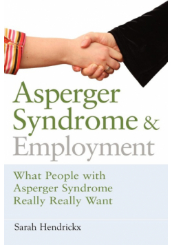 Asperger Syndrome and Employment