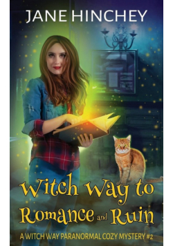 Witch Way to Romance & Ruin