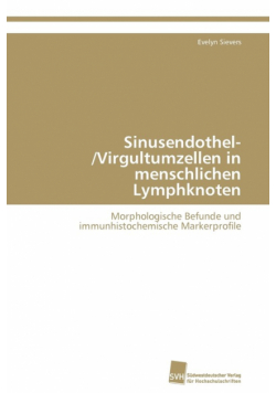 Sinusendothel-/Virgultumzellen in menschlichen Lymphknoten