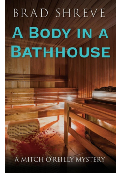 A Body in a Bathhouse