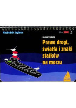 Prawo drogi światła i znaki statków na morzu