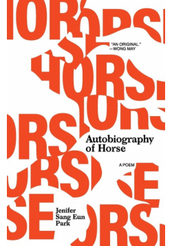 Autobiography of Horse