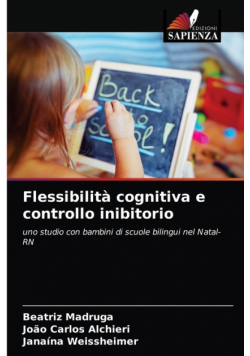 Flessibilità cognitiva e controllo inibitorio