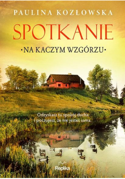 Spotkanie na Kaczym Wzgórzu