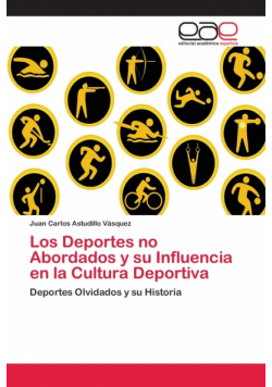 Los Deportes no Abordados y su Influencia en la Cultura Deportiva
