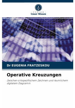 Operative Kreuzungen
