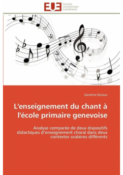 L'enseignement du chant à l'école primaire genevoise