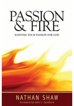 Passion and Fire