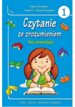 Czytanie ze zrozumieniem. Testy sprawdzające cz.1