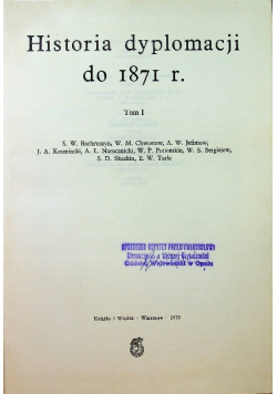 Historia dyplomacji do 1871 r tom 1