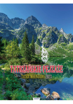 Kalendarz 2023 Ścienny Tatrzańskie pejzaże AVANTI