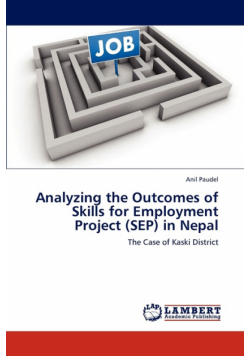Analyzing the Outcomes of Skills for Employment Project (Sep) in Nepal