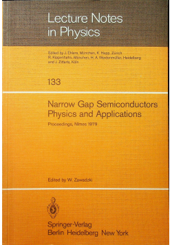 Narrow gap semiconductors physics and applications