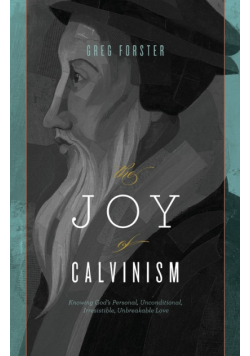 Joy of Calvinism