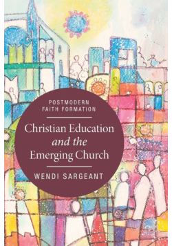 Christian Education and the Emerging Church