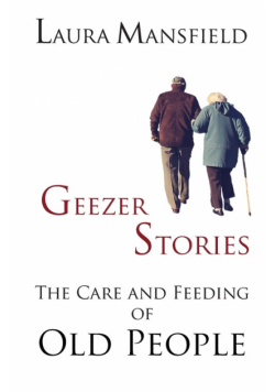 Geezer Stories