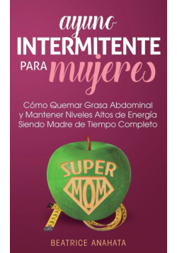 Ayuno Intermitente Para Mujeres