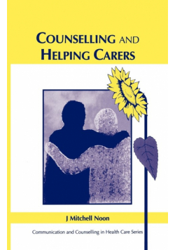 Counselling and Helping Carers
