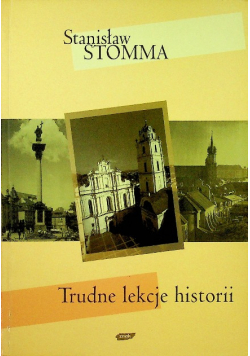 Trudne lekcje historii