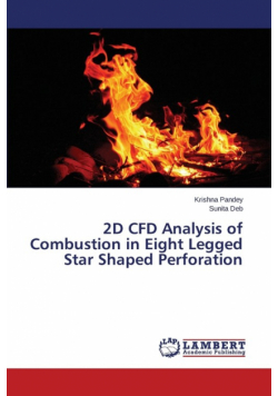 2D CFD Analysis of Combustion in Eight Legged Star Shaped Perforation