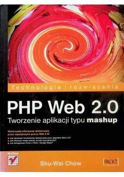 PHP Web 2 0 Tworzenie aplikacjitypu mashup