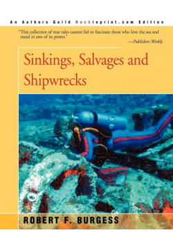 Sinkings, Salvages, and Shipwrecks