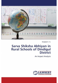 Sarva Shiksha Abhiyan in Rural Schools of Dindigul District