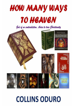 How Many Ways To Heaven