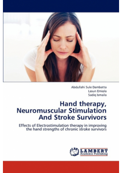 Hand therapy, Neuromuscular Stimulation And Stroke Survivors