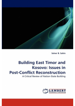 Building East Timor and Kosovo