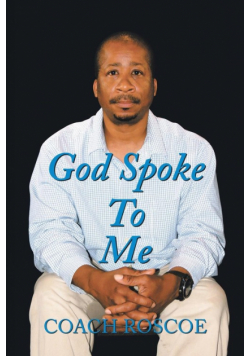 God Spoke to Me