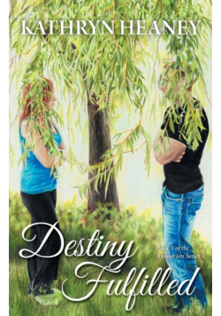 Destiny Fulfilled