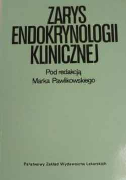 Zarys Endokrynologii klinicznej