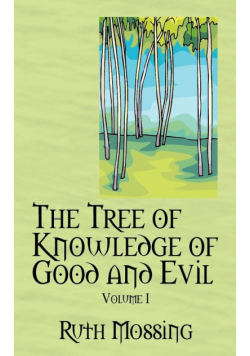 The Tree of Knowledge of Good and Evil