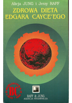 Zdrowa dieta Edgara Cayceego