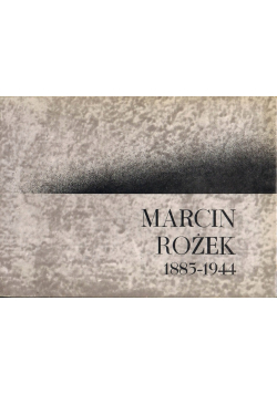 Marcin Rożek 1885 1944
