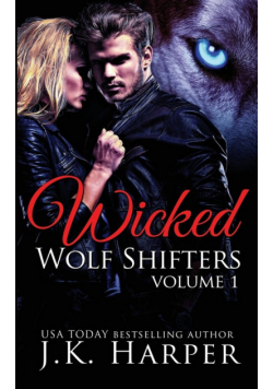 Wicked Wolf Shifters Volume 1