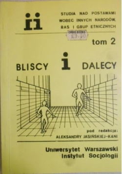 Bliscy i dalecy tom II