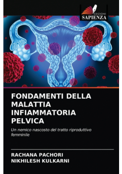 Fondamenti Della Malattia Infiammatoria Pelvica
