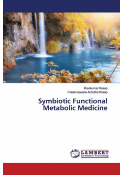 Symbiotic Functional Metabolic Medicine
