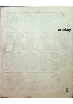 Norwid Pisma wszystkie 11 Aneksy