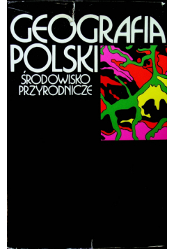 Geografia Polski środowisko przyrodnicze