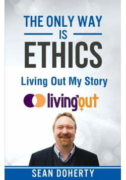 The Only Way is Ethics - Living Out My Story