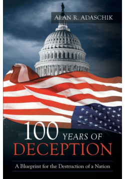 100 Years of Deception