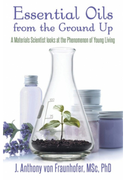 Essential Oils from the Ground Up