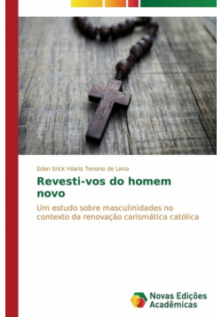 Revesti-vos do homem novo