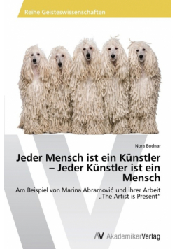 Jeder Mensch ist ein Künstler - Jeder Künstler ist ein Mensch