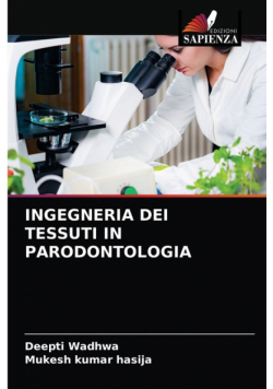 Ingegneria Dei Tessuti In Parodontologia