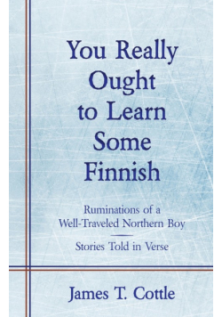 You Really Ought to Learn Some Finnish