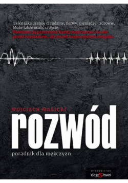 Rozwód - Poradnik dla Mężczyzn